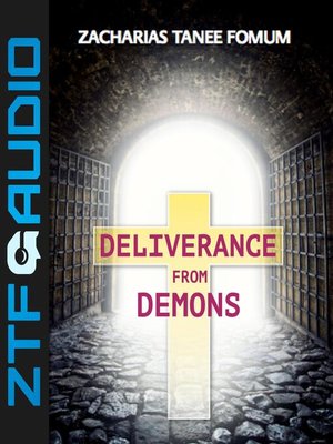 Deliverance From Demons - Audiobook